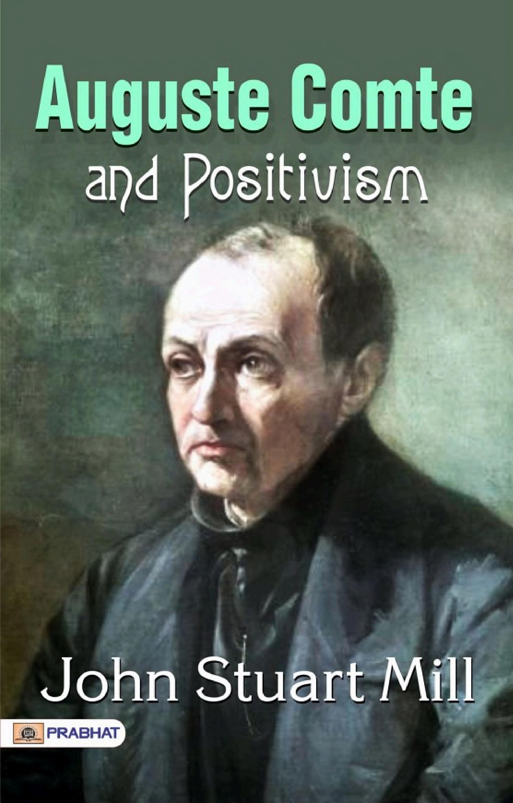 جلد کتاب Auguste Comte and Positivism