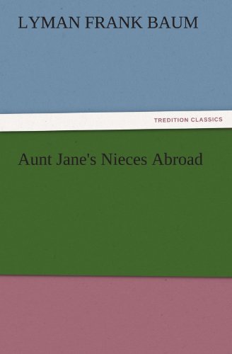 جلد کتاب Aunt Jane's Nieces Abroad