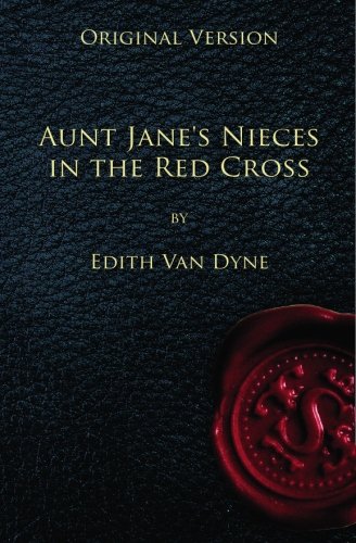 جلد کتاب Aunt Jane's Nieces in the Red Cross
