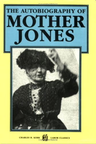 جلد کتاب Autobiography of Mother Jones