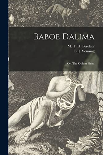 جلد کتاب Baboe Dalima; or, The Opium Fiend