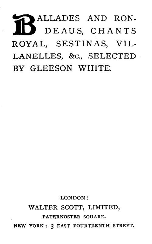 جلد کتاب Ballades and Rondeaus, Chants Royal, Sestinas, Villanelles, etc.