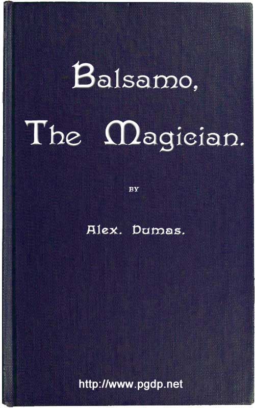 جلد کتاب Balsamo, the Magician; or, The Memoirs of a Physician