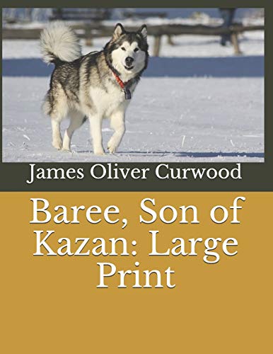 جلد کتاب Baree, Son of Kazan