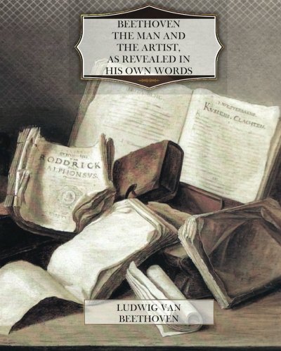 جلد کتاب Beethoven, the Man and the Artist, as Revealed in His Own Words