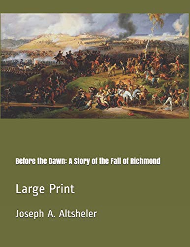 جلد کتاب Before the Dawn: A Story of the Fall of Richmond