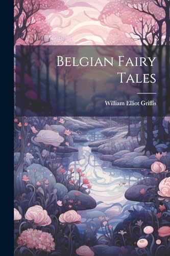 جلد کتاب Belgian Fairy Tales