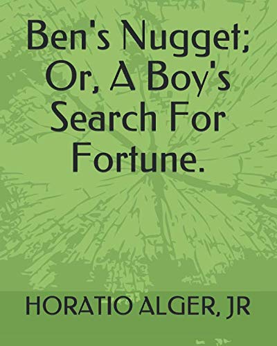 جلد کتاب Ben's Nugget; Or, A Boy's Search For Fortune