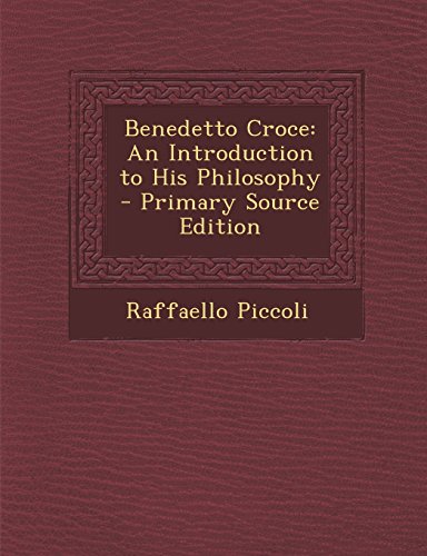 جلد کتاب Benedetto Croce: An Introduction to His Philosophy