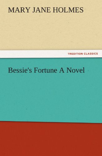 جلد کتاب Bessie's Fortune