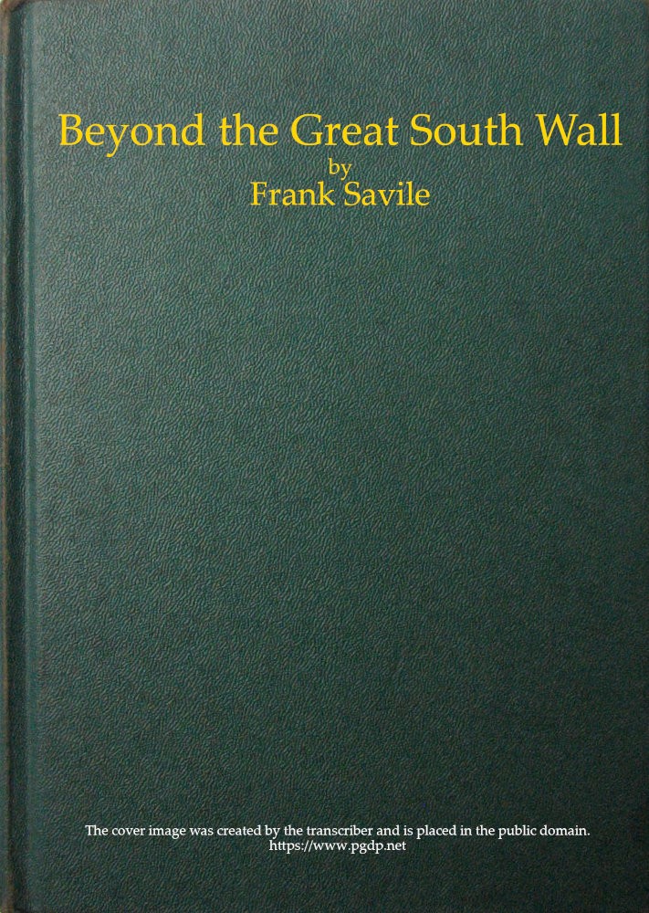 جلد کتاب Beyond the Great South Wall: The Secret of the Antarctic