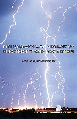 جلد کتاب Bibliographical History of Electricity & Magnetism