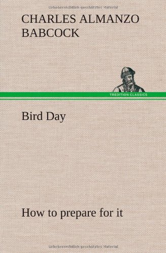 جلد کتاب Bird Day; How to Prepare for It