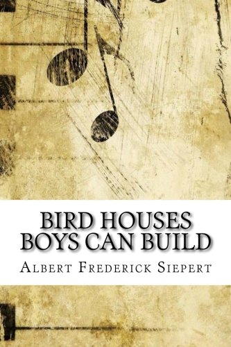جلد کتاب Bird Houses Boys Can Build