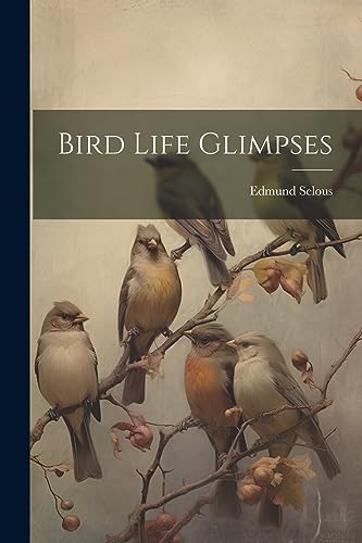 جلد کتاب Bird Life Glimpses