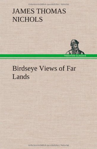 جلد کتاب Birdseye Views of Far Lands