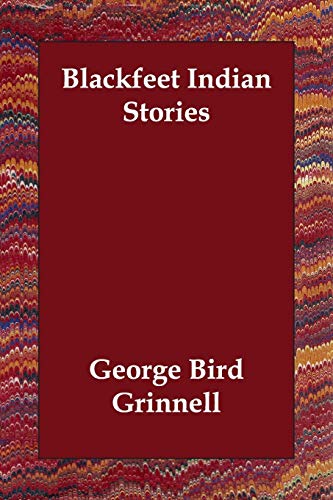 جلد کتاب Blackfeet Indian Stories