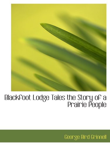 جلد کتاب Blackfoot Lodge Tales