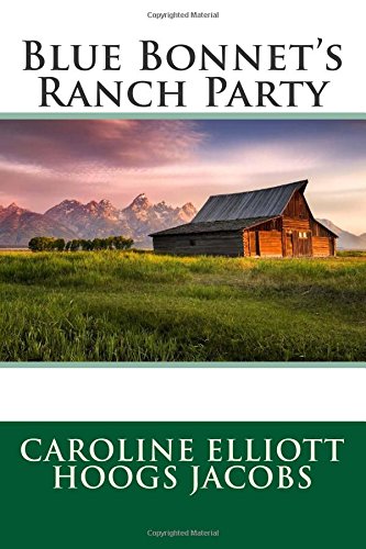جلد کتاب Blue Bonnet's Ranch Party