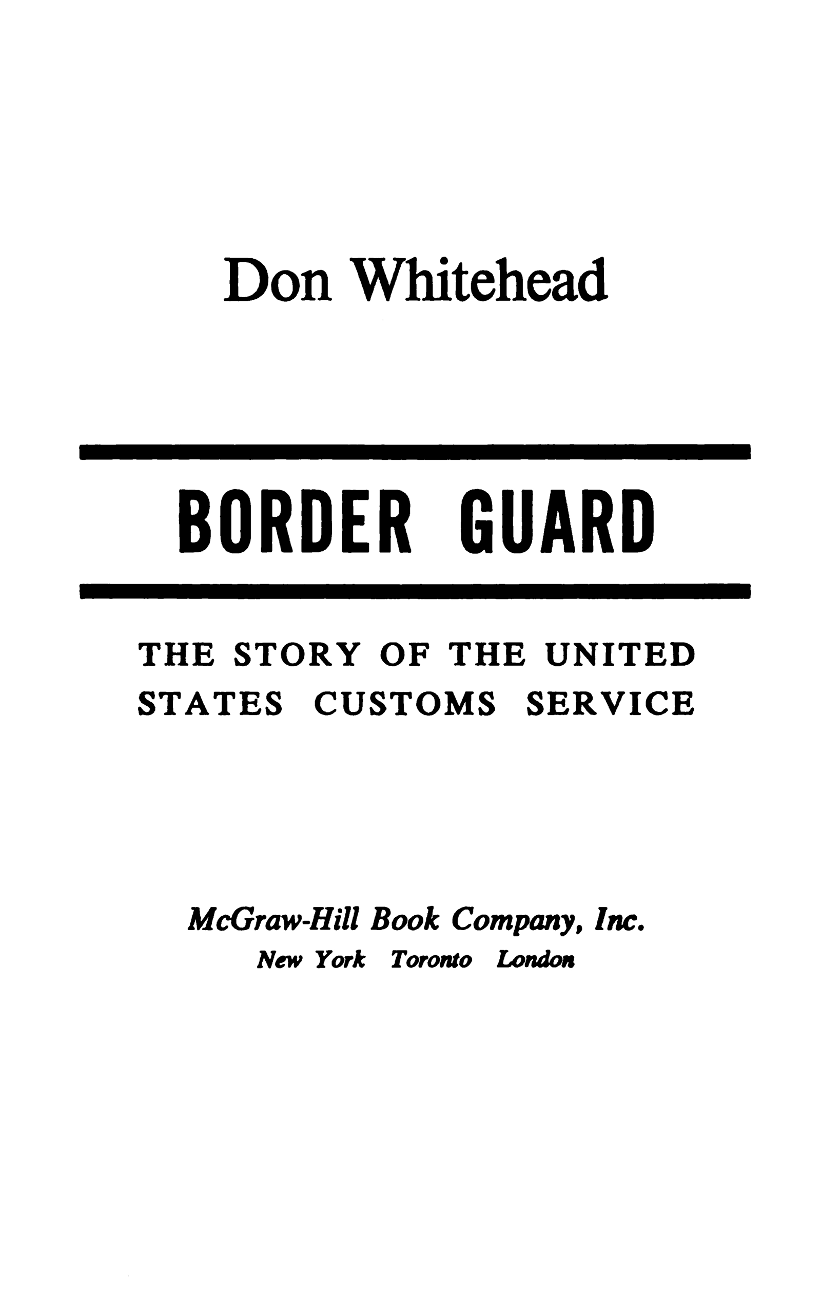 جلد کتاب Border Guard: The Story of the United States Customs Service