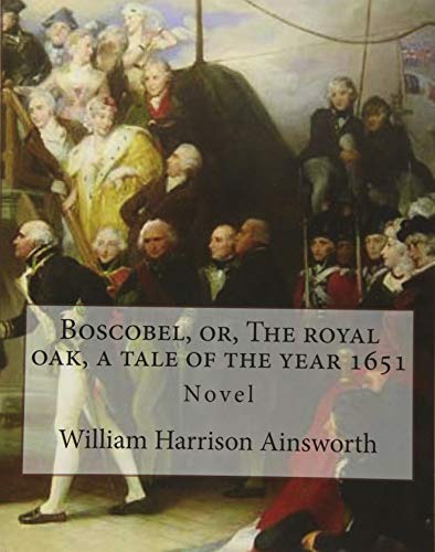 جلد کتاب Boscobel; or, the Royal Oak
