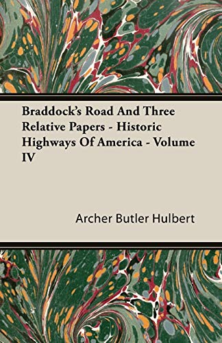 جلد کتاب Braddock's Road and Three Relative Papers
