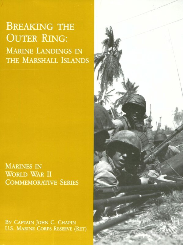 جلد کتاب Breaking the Outer Ring: Marine Landings in the Marshall Islands