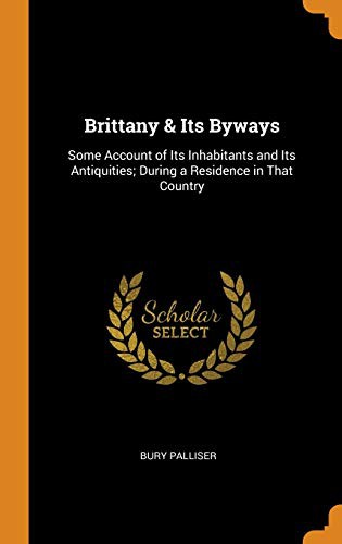 جلد کتاب Brittany & Its Byways