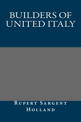 جلد کتاب Builders of United Italy