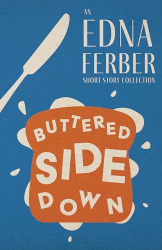 جلد کتاب Buttered Side Down: Stories