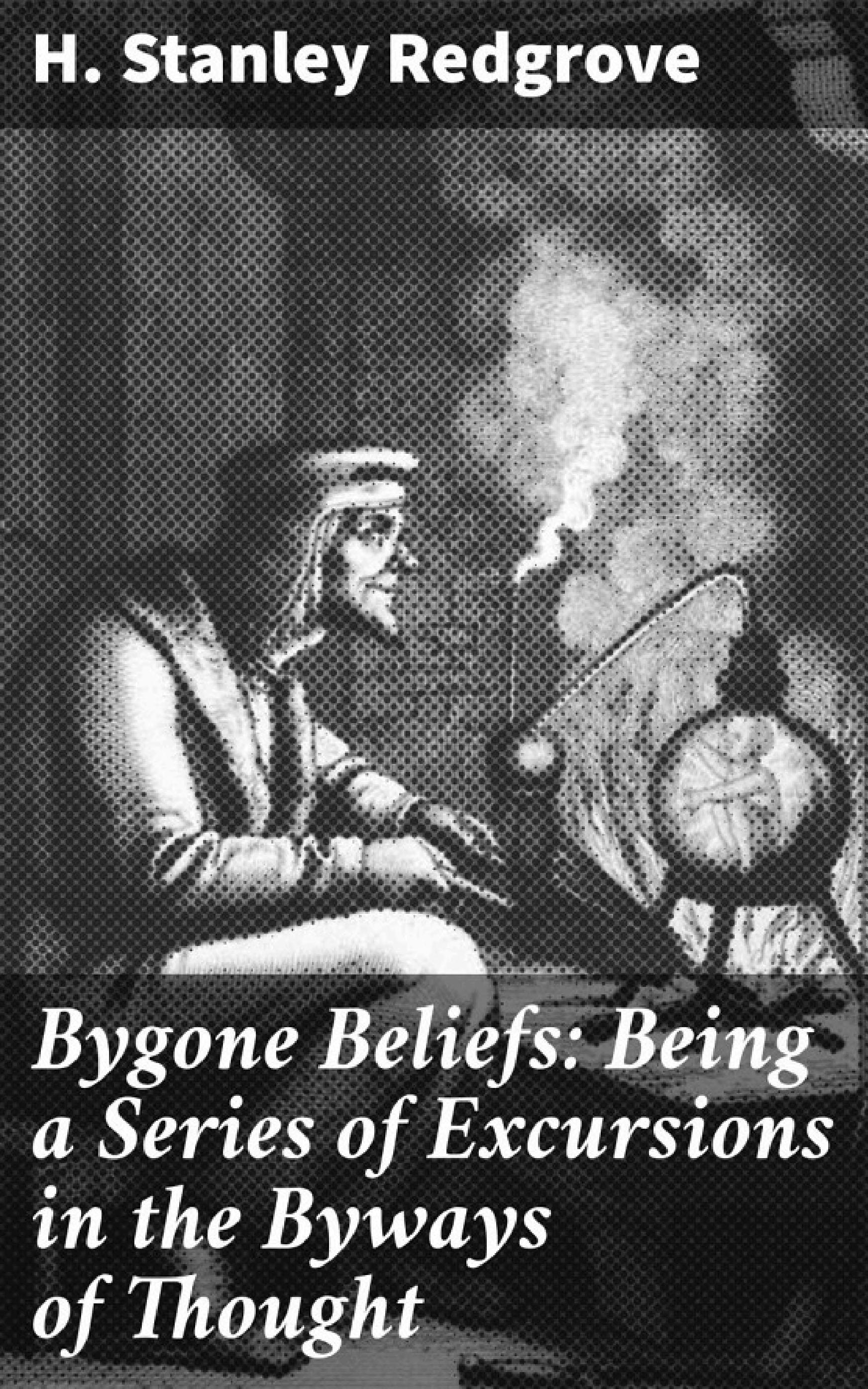 جلد کتاب Bygone Beliefs