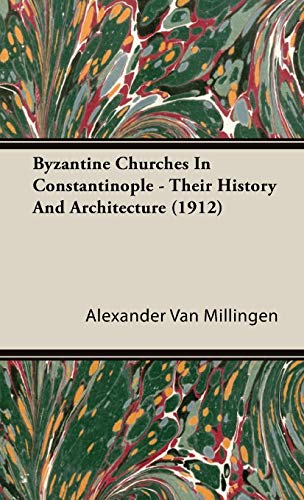 جلد کتاب Byzantine Churches in Constantinople