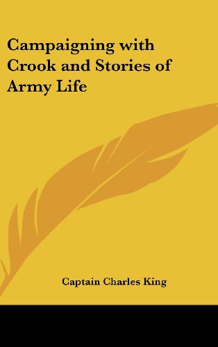 جلد کتاب Campaigning with Crook, and Stories of Army Life