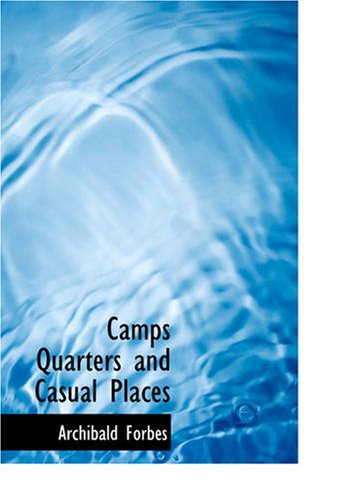 جلد کتاب Camps, Quarters, and Casual Places