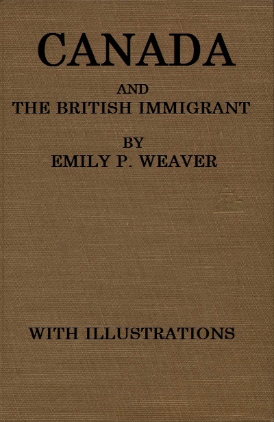 جلد کتاب Canada and the British Immigrant