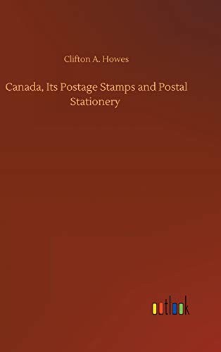 جلد کتاب Canada: Its Postage Stamps and Postal Stationery