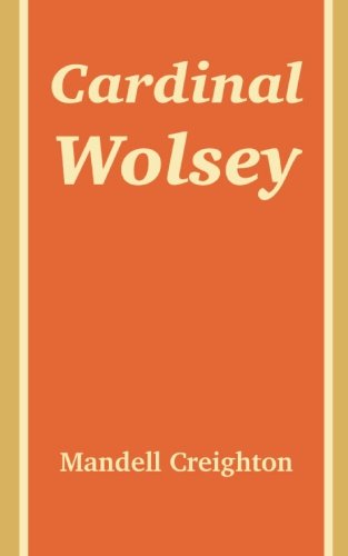 جلد کتاب Cardinal Wolsey