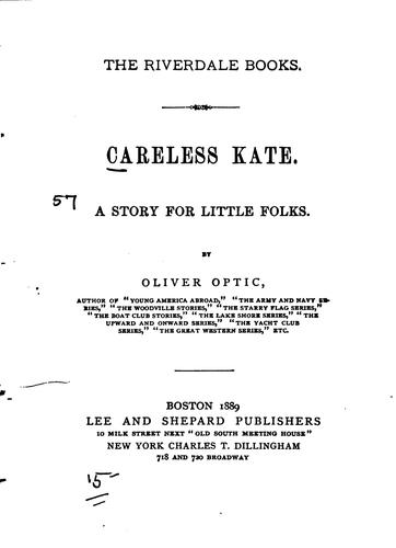 جلد کتاب Careless Kate: A Story for Little Folks