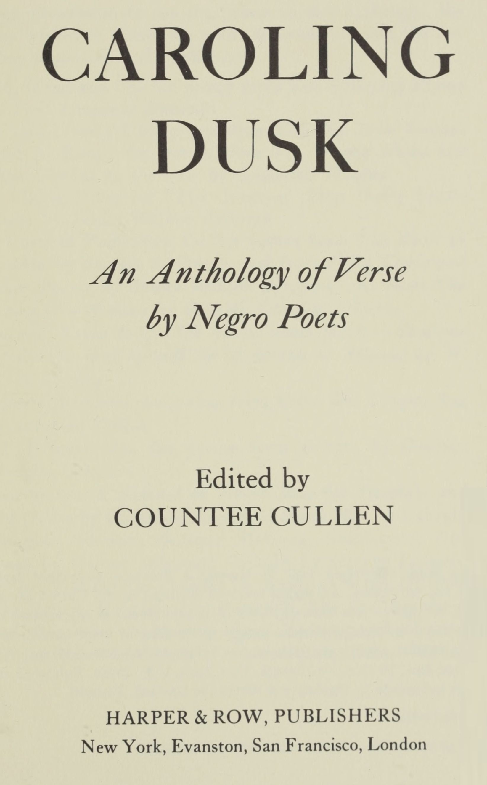 جلد کتاب Caroling Dusk: An Anthology of Verse by Negro Poets