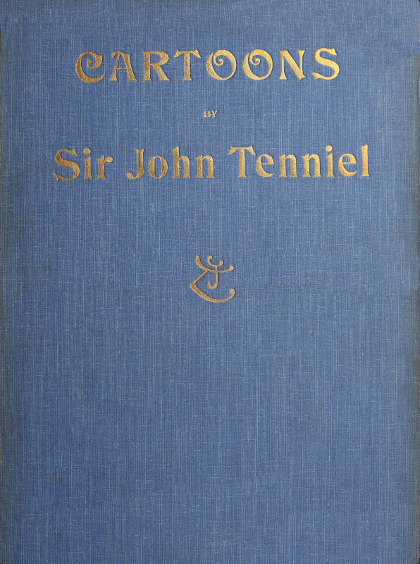 جلد کتاب Cartoons by Sir John Tenniel, Selected from the Pages of "Punch"