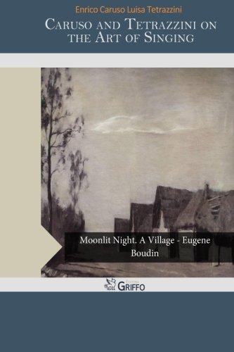 جلد کتاب Caruso and Tetrazzini on the Art of Singing