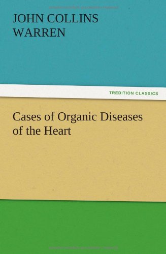 جلد کتاب Cases of Organic Diseases of the Heart