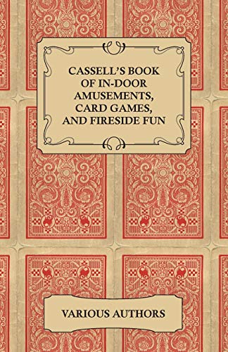 جلد کتاب Cassell's Book of In-door Amusements, Card Games, and Fireside Fun