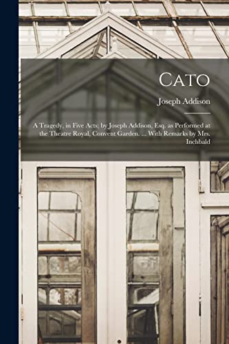 جلد کتاب Cato: A Tragedy, in Five Acts