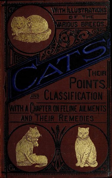جلد کتاب Cats: Their Points and Characteristics