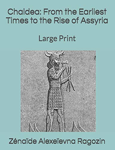جلد کتاب Chaldea: From the Earliest Times to the Rise of Assyria