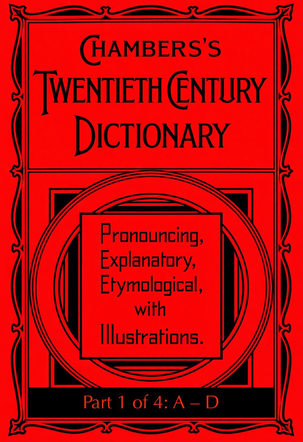 جلد کتاب Chambers's Twentieth Century Dictionary (Part 1 of 4: A–D)