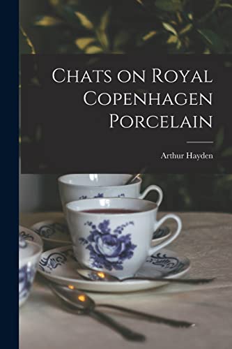 جلد کتاب Chats on Royal Copenhagen Porcelain
