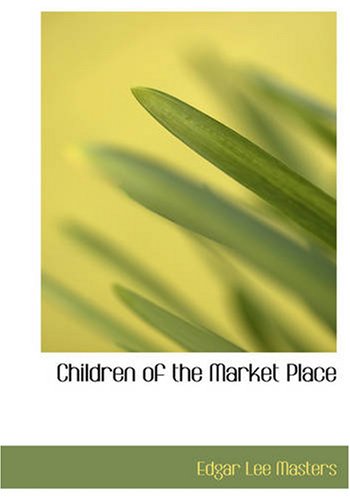 جلد کتاب Children of the Market Place