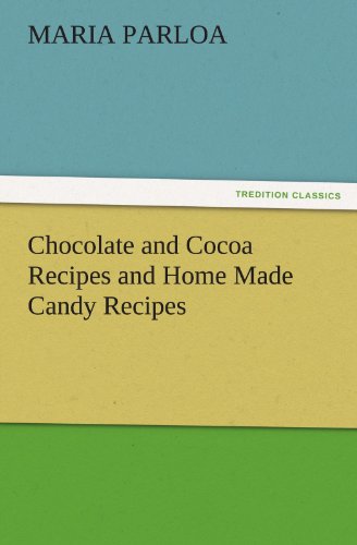 جلد کتاب Chocolate and Cocoa Recipes and Home Made Candy Recipes